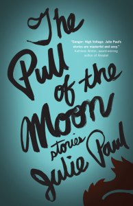 ThePullOfTheMoonJuliePaul
